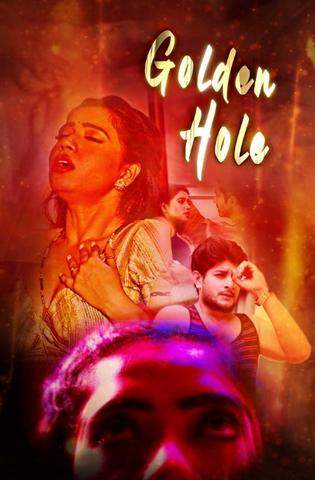 Golden Hole ( Web Series )