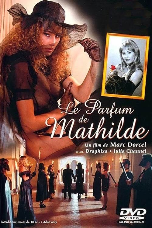 The Scent of Mathilde